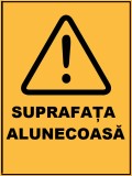 Placuta de avertizare suprafata alunecoasa