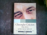 TRUPUL STIE MAI MULT - GHEORGHE CRACIUN (Fals jurnal la Pupa russa)