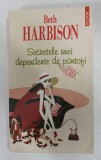SECRETELE UNEI DEPENDENTE DE PANTOFI de BETH HARBISON , 2009