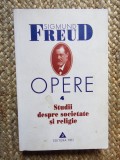 Sigmund FREUD - OPERE 4 Studii despre Societate si Religie