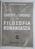 Curente si tendinte in filozofia romaneasca &ndash; Lucretiu Patrascanu