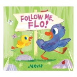 Carte Picture Book Follow Me, Flo! Pentru Copii - Poveste Amuzantă și Emoționantă Părinte-Copil
