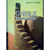 Pavel Corut - Cheile succesului (editia 2005)