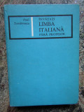 Invatati limba italiana fara profesor &ndash; Paul Teodorescu