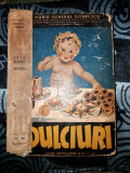 ARTA CULINARA, DULCIURI de MARIA GENERAL DOBRESCU - BUC., 1936