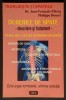 DURERI de SPATE Ghid Descriere si Tratament 136 pag Paralizia Hernia de Disc Artroza Tumotilr Infectiile Fracturile Coloana Chirurgia, ultima solutie
