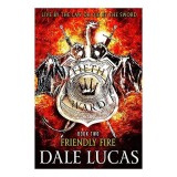 Friendly Fire