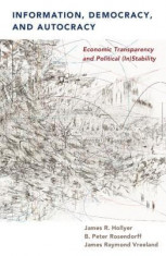 Transparency, Democracy, and Autocracy: Economic Transparency and Political (In)Stability foto