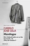 Monologos | Camilo Jose Cela