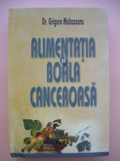 DR. GRIGORE MALTEZEANU - ALIMENTATIA SI BOALA CANCEROASA - 2002 foto