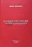 GINECOLOGIE CURS PENTRU STUDENTI SI REZIDENTI - 2002 - Mircea Onofriescu (AD64)