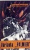 Varianta Palmier Ioan Iancu, 1975, Alta editura