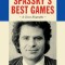 Spassky&#039;s Best Games: A Chess Biography