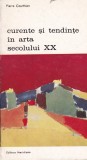Curente si tendinte in arta sec. XX, Pierre Courthion, Meridiane, Biblioteca de arta, Istoria artei, Coperta brosata, Stare buna