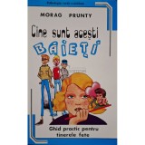 Morag Prunty - Cine sunt acesti baieti (Editia: 1995)