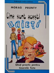 Morag Prunty - Cine sunt acesti baieti (Editia: 1995) foto