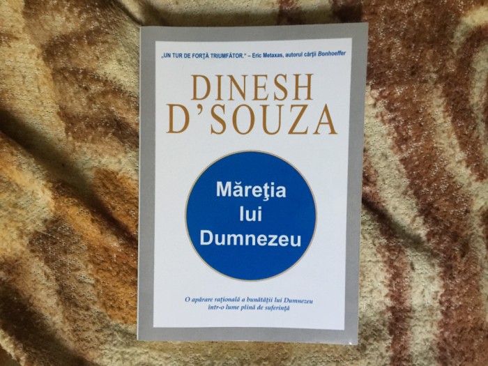 g0 Maretia lui Dumnezeu - Dinesh D Souza