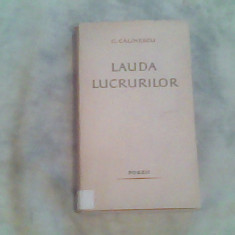 Lauda lucrurilor-George Calinescu