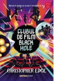 Clubul de film Black Hole - Nicoleta Dascalu, Christopher Edge