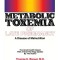 Metabolic Toxemia of Late Pregnancy: A Disease of Malnutrition