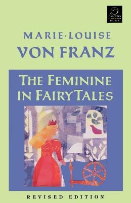 The Feminine in Fairy Tales foto