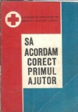Sa acordam corect primul ajutor - Andrei Firica