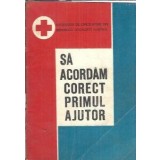 Sa acordam corect primul ajutor - Andrei Firica