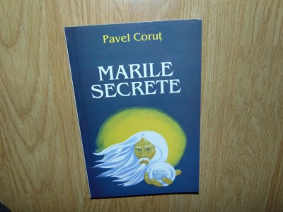 Pavel Corut -Marile Secrete foto