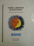 Iubire, libertate si solitudine - Osho