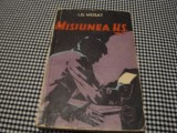 I. D. Musat - Misiunea H. S. - 1957, Alta editura