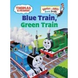 Thomas &amp; Friends: Blue Train, Green Train (Thomas and Friends)