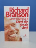 Lectii din scoala vietii - Richard Branson