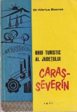 Marius Bizerea - Ghid turistic al judetului Caras-Severin