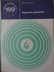 INGINERIA GENETICA-PETRE RAICU foto