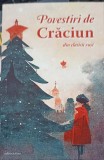 POVESTIRI DE CRACIUN DIN CLASICII RUSI-TRADUCERE ADRIAN TANASESCU VLAS-250990