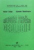 Metodica Predarii Geologiei - Viorel Erhan, 1998, Editura Universitatii Al. I. Cuza, 198 Pagini, Brosata, Stare Foarte Buna
