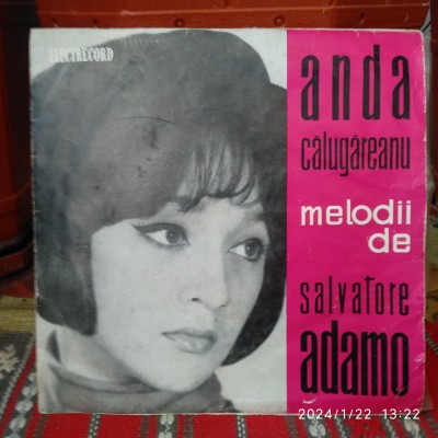 -Y- ANDA CALUGAREANU - MELODII DE SALVATORE ADAMO ( VINIL 7 &amp;quot; )DISC VINIL LP foto