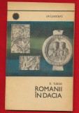 Prof. univ. dr. docent D. Tudor, &quot;Romanii in Dacia&quot; 1969