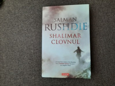 Salman Rushdie - Shalimar clovnul EDITIE DE LUX CARTONATA foto