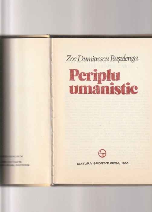 ZOE DUMITRESCU BUSULENGA - PERIPLU UMANISTIC