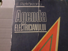 AGENDA ELECTRICIANULUI - E. PIETRAREANU, ED TEHNICA, 1986, 678 PAG, STARE BUNA foto