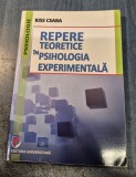Repere teoretice in psihologia experimentala Kiss Csaba
