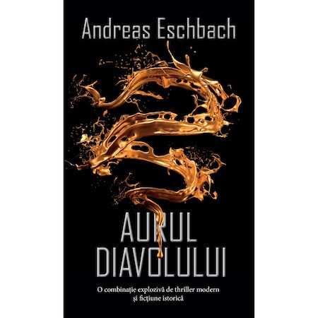 Aurul diavolului, Andreas Eschbach