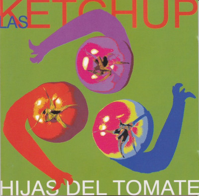 CD Las Ketchup &amp;lrm;&amp;ndash; Hijas Del Tomate, original foto