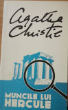 MUNCILE LUI HERCULE (SERIA HERCULE POIROT) - AGATHA CHRISTIE