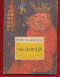 Barbu Delavrancea &quot;Neghinita&quot;, 1969, Barbu Stefanescu Delavrancea