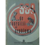999 DE EXERCITII SI PROBLEME DE MATEMATICA. CLASELE I-IV-COLECTIV-345703
