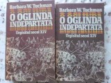 O OGLINDA INDEPARTATA VOL.1-2. URGISITUL SECOL XIV-BARBARA W. TUCHMAN-351825