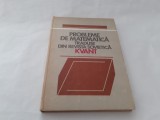 Probleme de matematica traduse din revista de matematica Kvant RF21/0