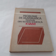 Probleme de matematica traduse din revista de matematica Kvant RF21/0